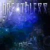 The R.O.C. - Breathless - Single